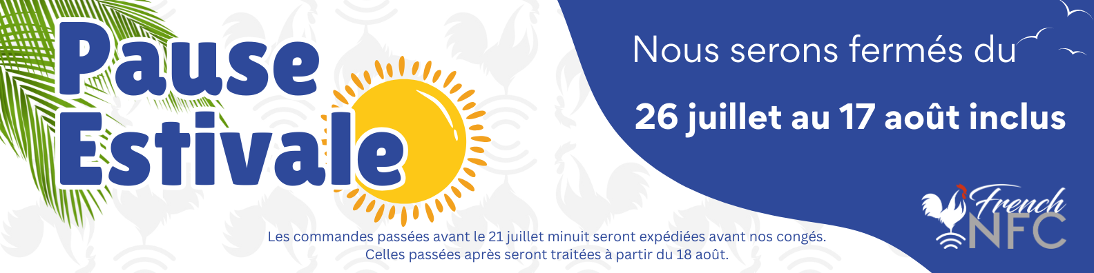 PAUSE ESTIVALE FRENCH NFC
